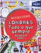 Londres, Tudo o Que Sempre Quiseste Saber