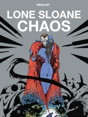 Lone Sloane: Chaos