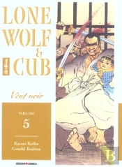 Lone Wolf Et Cub T.5 ; Vent Noir