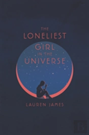 Loneliest Girl In The Universe The