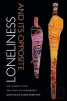 Loneliness And Its Opposite
