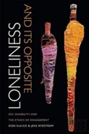Loneliness And Its Opposite