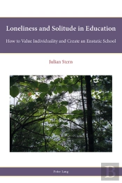 Loneliness And Solitude In Education