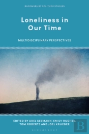 Loneliness In Our Time