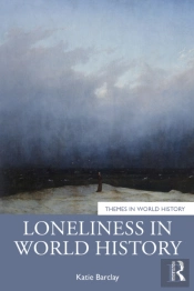 Loneliness In World History