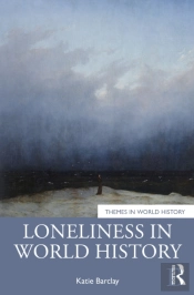 Loneliness In World History