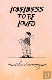 Loneliness To Be Loved