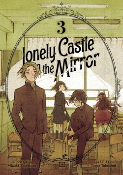 Bertrand.pt - Lonely Castle In The Mirror (Manga) Vol. 3