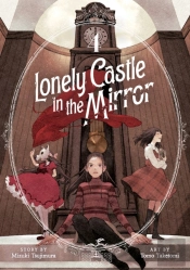 Lonely Castle In The Mirror (Manga) Vol. 4