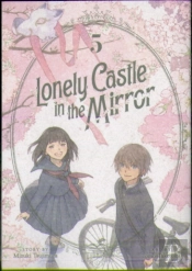 Lonely Castle In The Mirror (Manga) Vol. 5