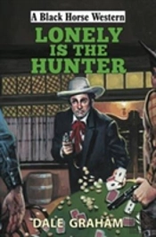 Lonely Is The Hunter