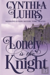 Lonely Is The Knight