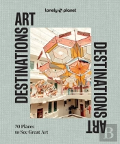 Lonely Planet Art Destinations