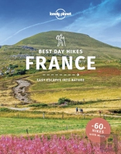 Lonely Planet Best Day Hikes France