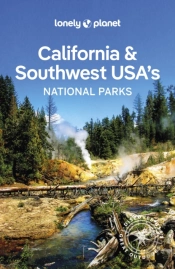 Lonely Planet California & Southwest Usa'S National Parks