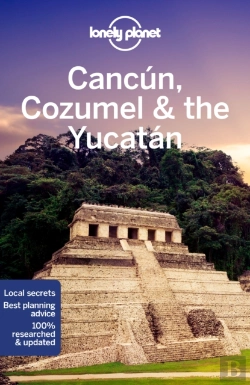 Bertrand.pt - Lonely Planet Cancun, Cozumel & the Yucatan