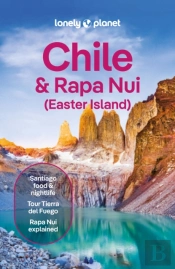 Lonely Planet Chile & Rapa Nui (Easter Island)
