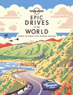 Bertrand.pt - Lonely Planet Epic Drives Of The World 1