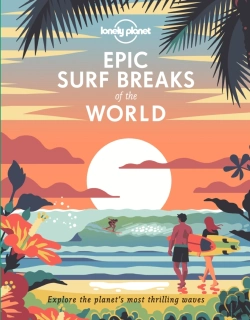 Bertrand.pt - Lonely Planet Epic Surf Breaks Of The World