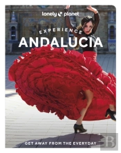 Lonely Planet Experience Andalucia