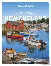 Lonely Planet Experience New England