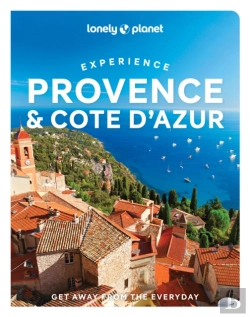 Bertrand.pt - Lonely Planet Experience Provence & The Cote D'Azur