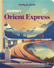 Lonely Planet Journey Orient Express