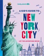 Lonely Planet Kids A Kid'S Guide To New York City
