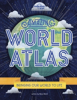 Bertrand.pt - Lonely Planet Kids Amazing World Atlas