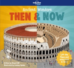 Bertrand.pt - Lonely Planet Kids Ancient Wonders - Then & Now