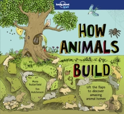 Bertrand.pt - Lonely Planet Kids How Animals Build