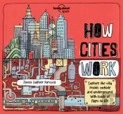 Lonely Planet Kids How Cities Work