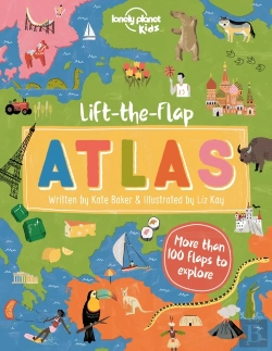Bertrand.pt - Lonely Planet Kids Lift-The-Flap Atlas
