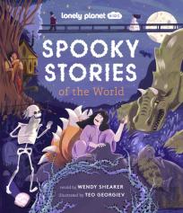 Lonely Planet Kids Spooky Stories Of The World