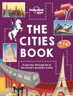 Bertrand.pt - Lonely Planet Kids The Cities Book