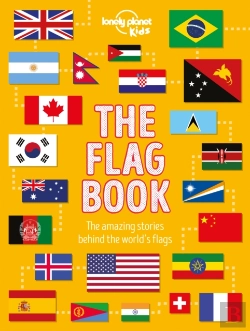 Bertrand.pt - Lonely Planet Kids The Flag Book