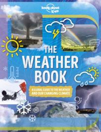 Lonely Planet Kids The Weather Book