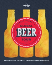 Lonely Planet Lonely Planet'S Global Beer Tour