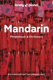 Lonely Planet Mandarin Phrasebook & Dictionary