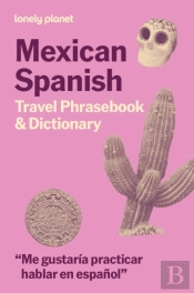 Lonely Planet Mexican Spanish Travel Phrasebook & Dictionary