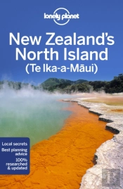 Lonely Planet New Zealand'S North Island