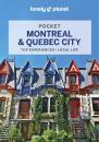 Lonely Planet Pocket Montreal & Quebec City