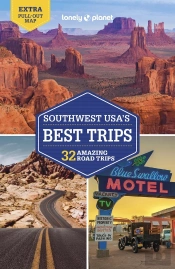 Lonely Planet Southwest Usa'S Best Trips