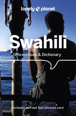 Bertrand.pt - Lonely Planet Swahili Phrasebook & Dictionary