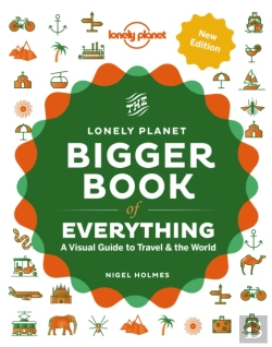 Bertrand.pt - Lonely Planet The Bigger Book Of Everything