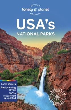 Bertrand.pt - Lonely Planet Usa'S National Parks