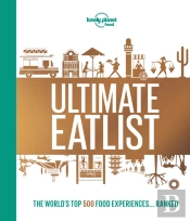 Lonely Planet'S Ultimate Eatlist