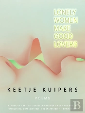 Lonely Women Make Good Lovers