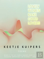 Lonely Women Make Good Lovers