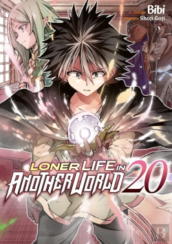 Bertrand.pt - Loner Life In Another World - Tome 20